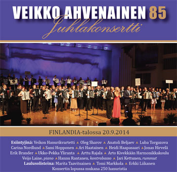 Veikko Ahvenainen - 85 Juhlakonsertti